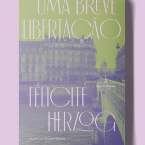 Uma breve libertação